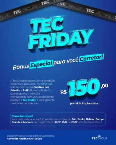 Tec Friday: Bônus especial para você corretor!