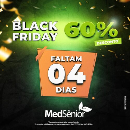 Black Friday MedSenior: 60% de desconto para seus clientes!