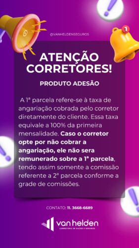 Atenção Corretores! Entenda o funcionamento da 1ª parcela do Produto Adesão