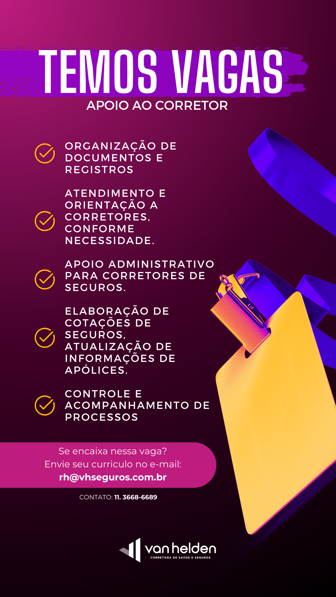 Van Helden Corretora de Saúde e Seguros: Temos Vagas para Apoiar Corretores!