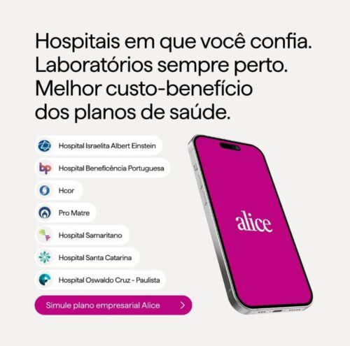 Hospitais em que você confia com a Alice