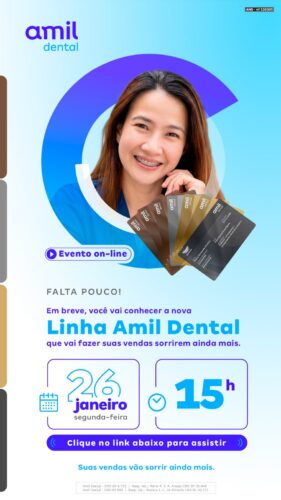 Conheça a Nova Linha Amil Dental