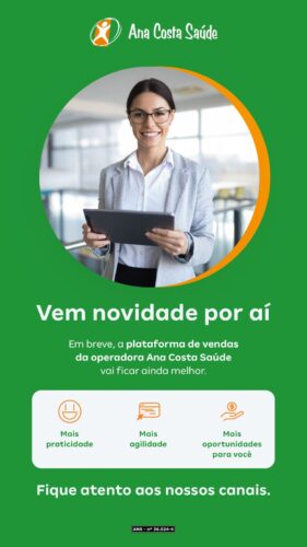 Novidades da Ana Costa Saúde para Corretores